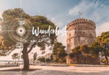Η Wanderlust Greece ταξιδεύει στη Θεσσαλονίκη και μας συστήνει την πόλη